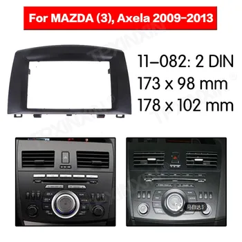 Avto radio Okvir Plošča Auto Radio Stereo Fascijo Za Mazda 3 2009-2013 Armaturno Ploščo Facia Panel Mount Trim Kompleti Okvir Adapter