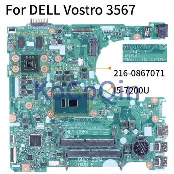 Za DELL Vostro 3567 I5-7200U Zvezek Mainboard 0GW6K3 15341-1 SR342 216-0867071 DDR3 Prenosni računalnik z Matično ploščo